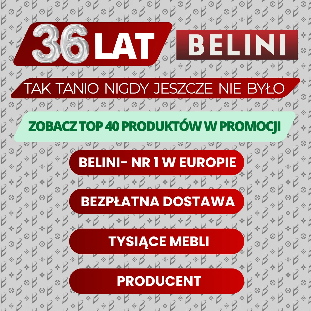 36 lat Belini
