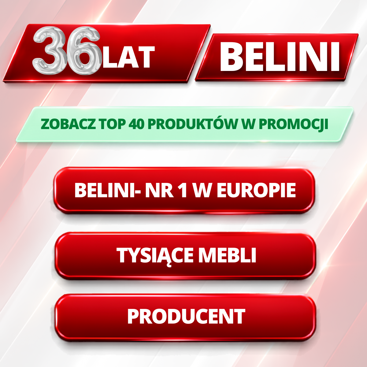 36 lat Belini